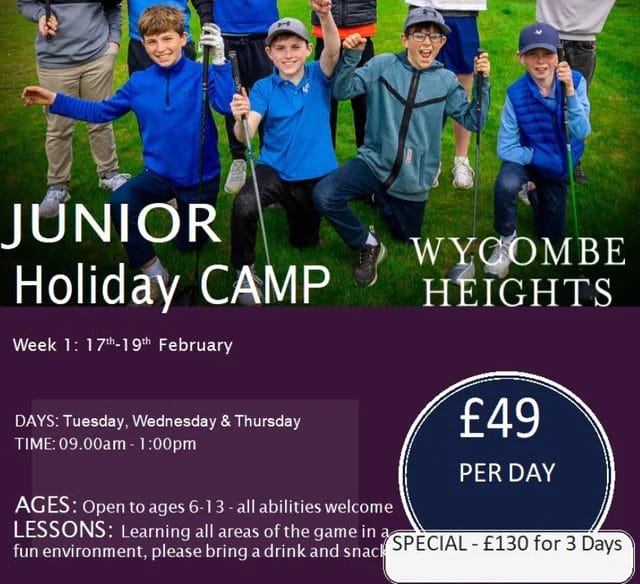 ⛳ JUNIOR HALF TERM GOLF CAMPS ⛳

Keep your child active this half term at Wycombe Heights!

🏌️‍♂️ Golf coaching & fun challenges
🎯 Skills, games & on-course confidence
🤝 Make friends, learn & have fun

Perfect for all abilities — from first swings to future pros.

📍 Wycombe Heights
📅 Limited spaces — book now!

#WycombeHeights #JuniorGolf #HalfTermCamp #FutureGolfers #KidsGolf